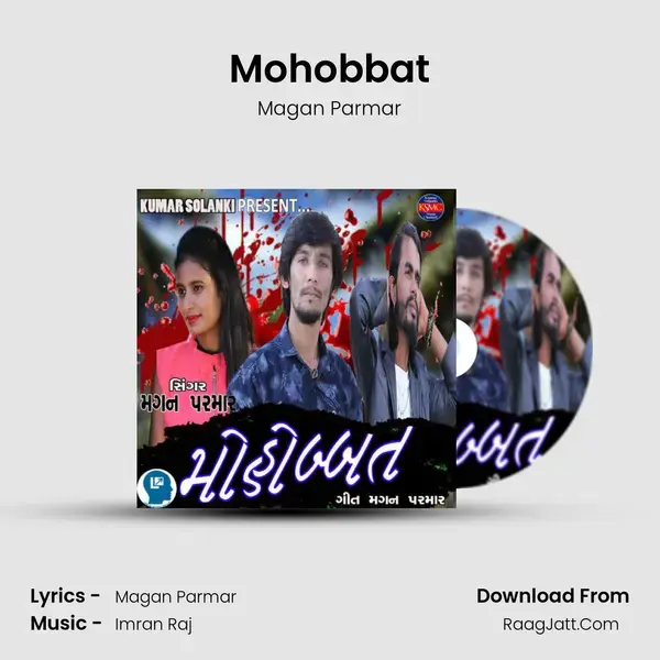 Mohobbat Song mp3 | Magan Parmar