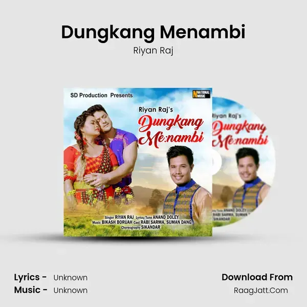 Dungkang Menambi - Single - Riyan Raj