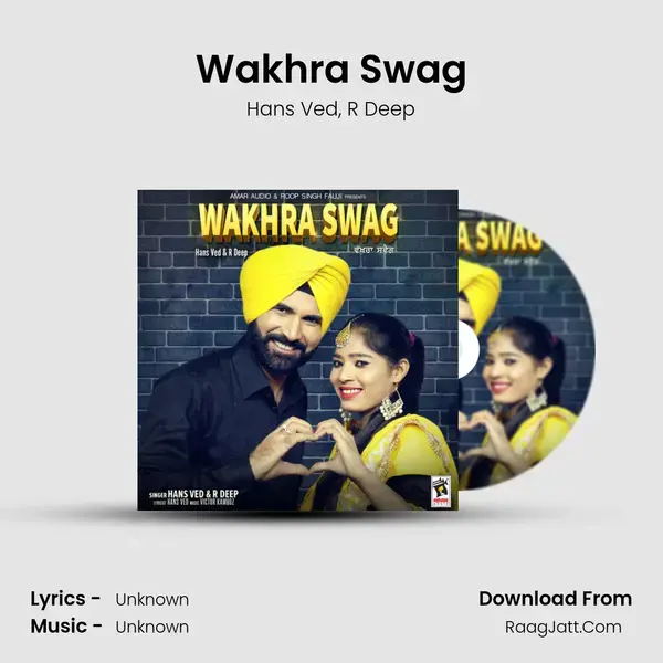 Wakhra Swag Song mp3 | Hans Ved