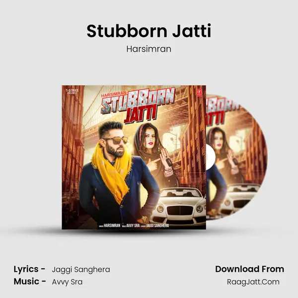 Stubborn Jatti mp3 song