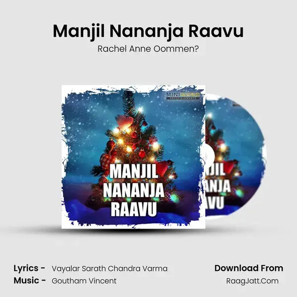 Manjil Nananja Raavu - Rachel Anne Oommen?