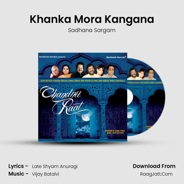 Khanka Mora Kangana mp3 song