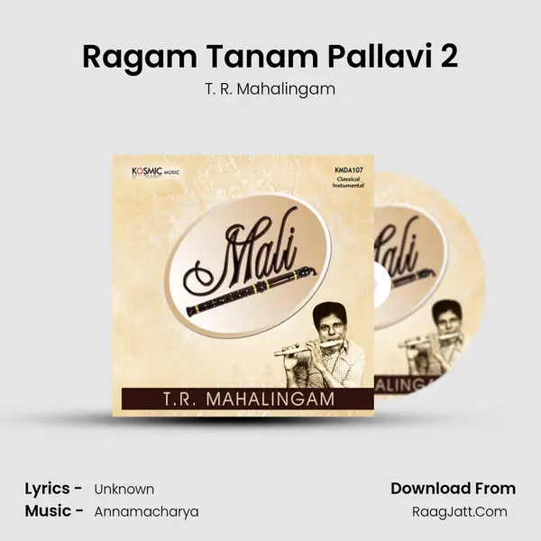 Ragam Tanam Pallavi 2 mp3 song