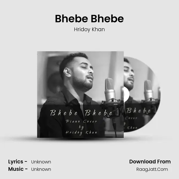 Bhebe Bhebe - Single - Hridoy Khan