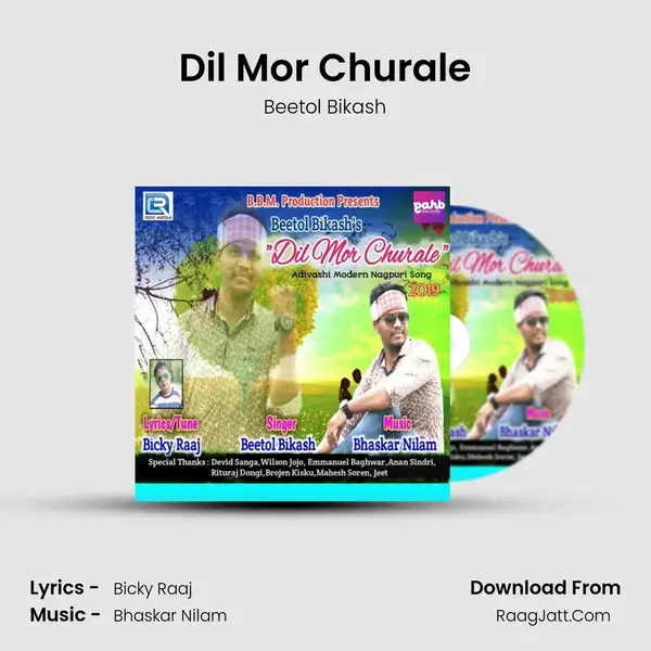 Dil Mor Churale mp3 song