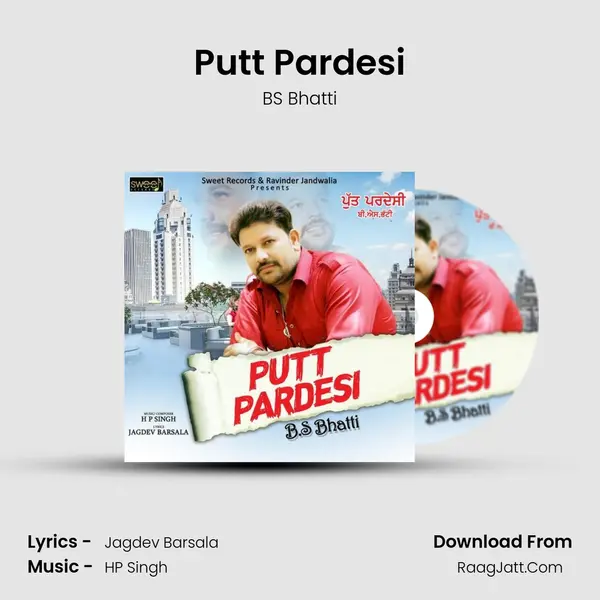 Putt Pardesi Song mp3 | BS Bhatti