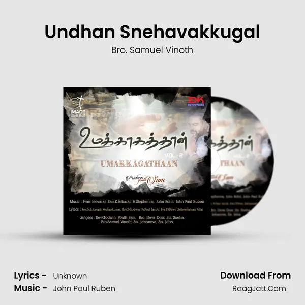 Undhan Snehavakkugal Song mp3 | Bro. Samuel Vinoth