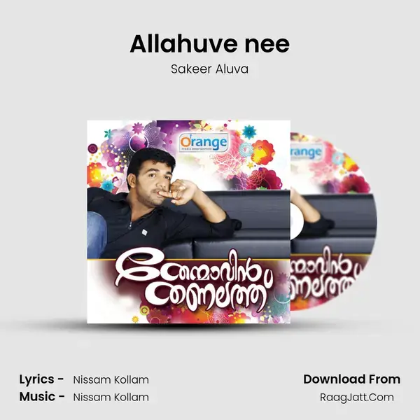 Allahuve nee Song mp3 | Sakeer Aluva