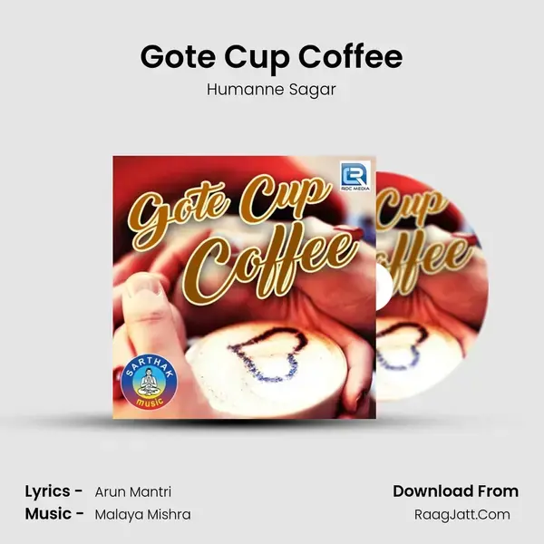 Gote Cup Coffee Song mp3 | Humanne Sagar