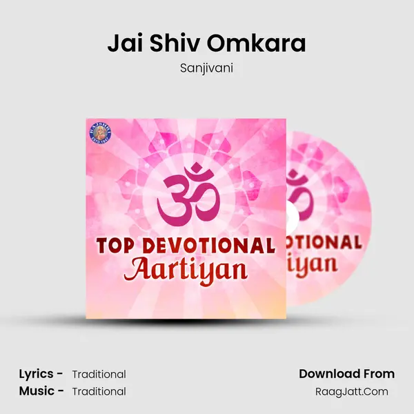 Jai Shiv Omkara Song mp3 | Sanjivani