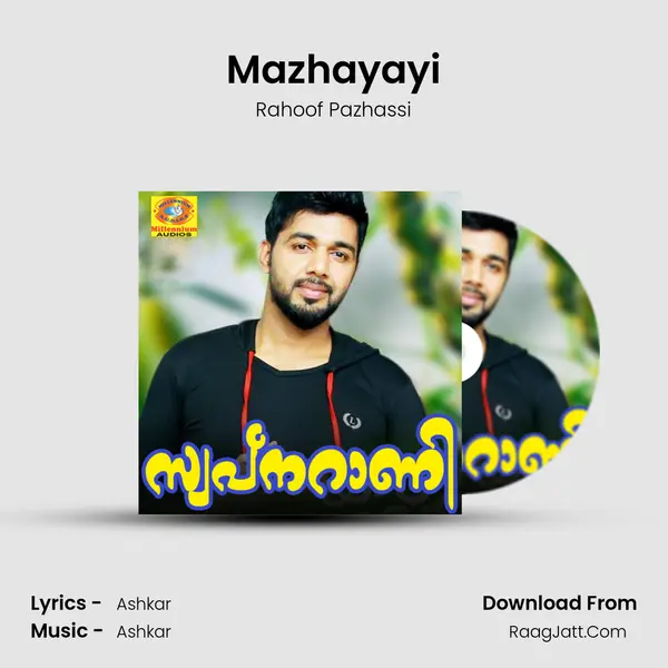 Mazhayayi Song mp3 | Rahoof Pazhassi