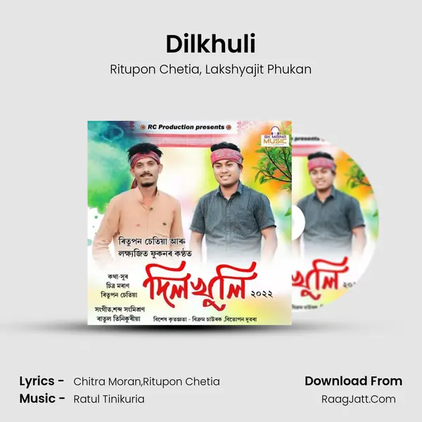 Dilkhuli Song mp3 | Ritupon Chetia