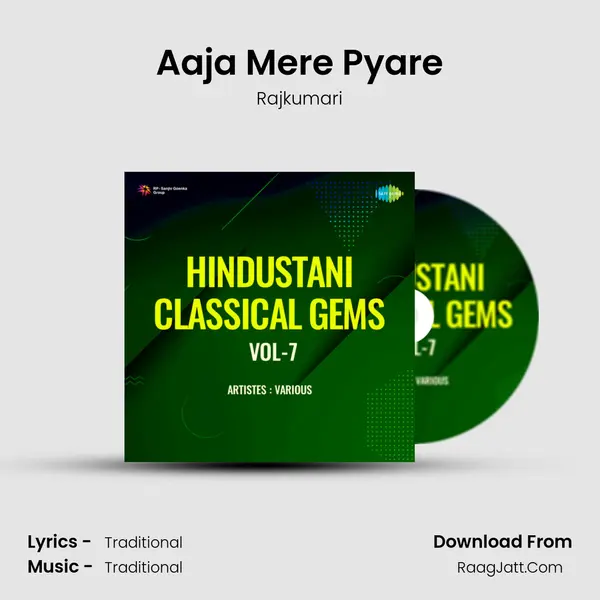 Aaja Mere Pyare mp3 song