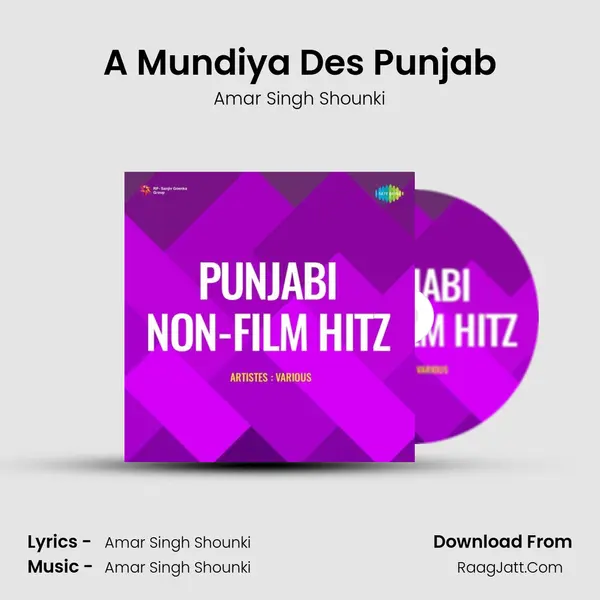 A Mundiya Des Punjab Song mp3 | Amar Singh Shounki