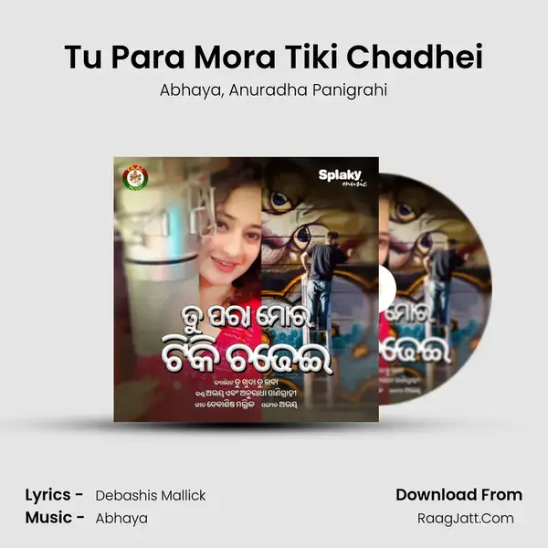 Tu Para Mora Tiki Chadhei mp3 song