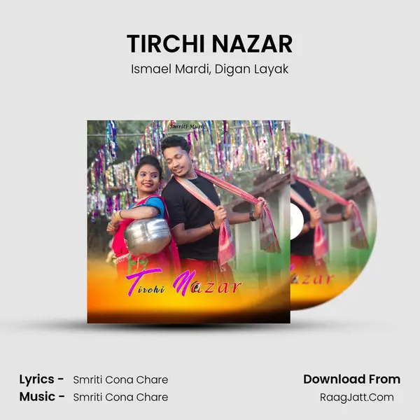 TIRCHI NAZAR mp3 song