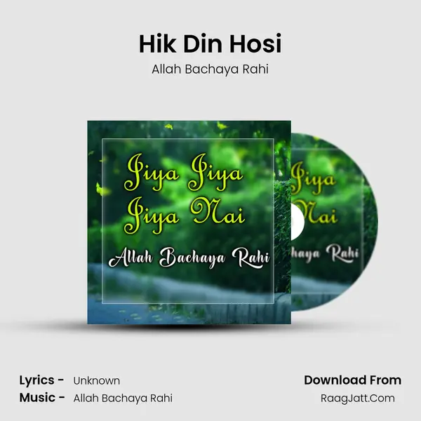 Hik Din Hosi mp3 song