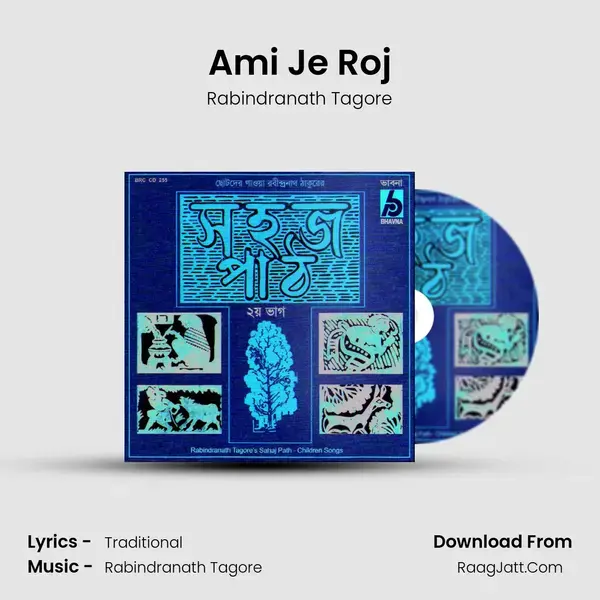 Ami Je Roj Song mp3 | Rabindranath Tagore