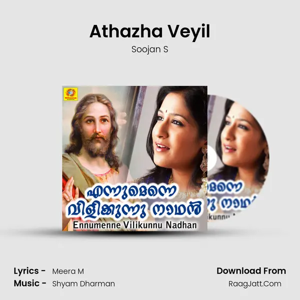 Athazha Veyil Song mp3 | Soojan S