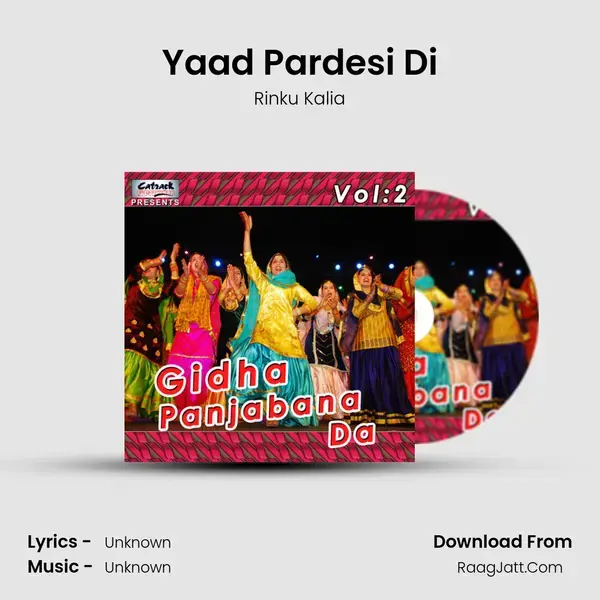 Yaad Pardesi Di mp3 song