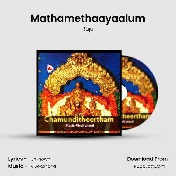 Mathamethaayaalum Song mp3 | Raju