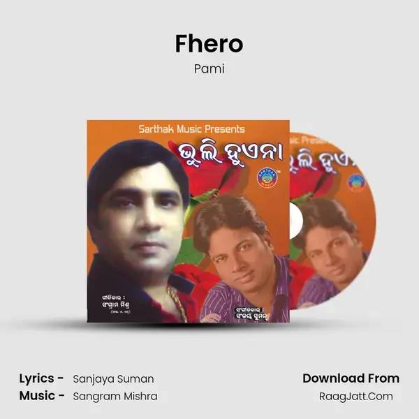 Fhero Song mp3 | Pami