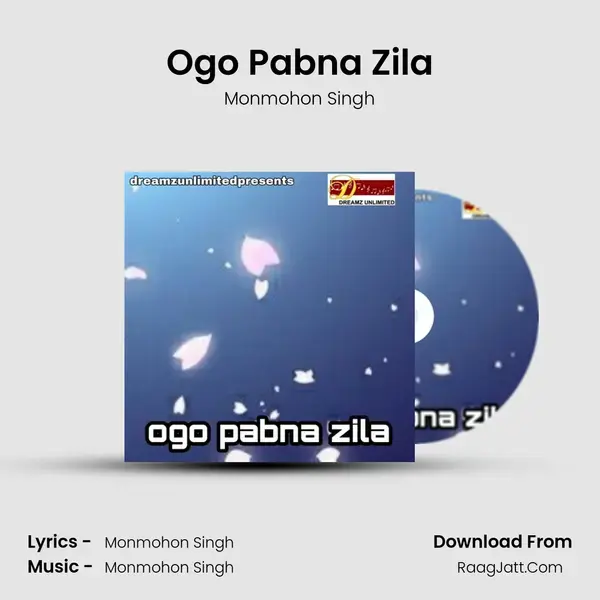 Ogo Pabna Zila mp3 song