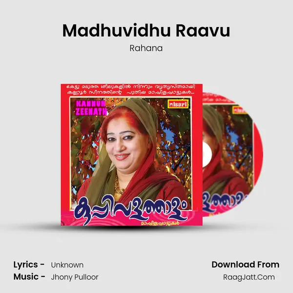 Madhuvidhu Raavu Song mp3 | Rahana