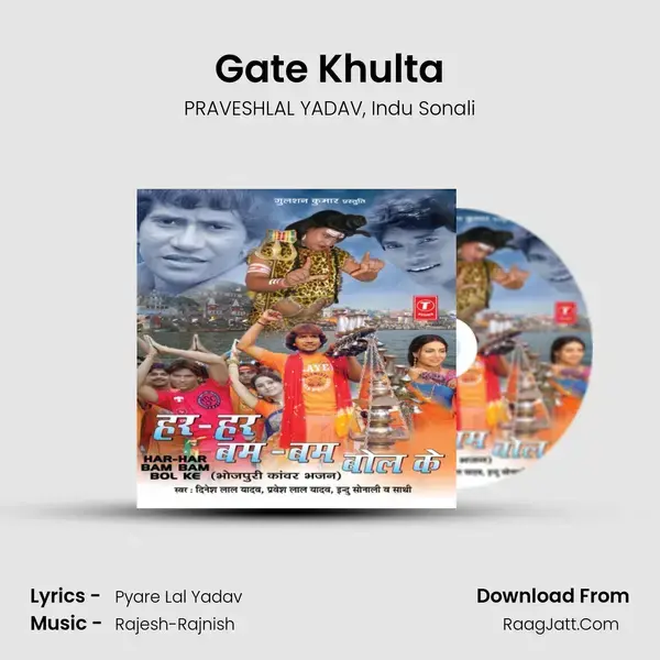 Gate Khulta mp3 song