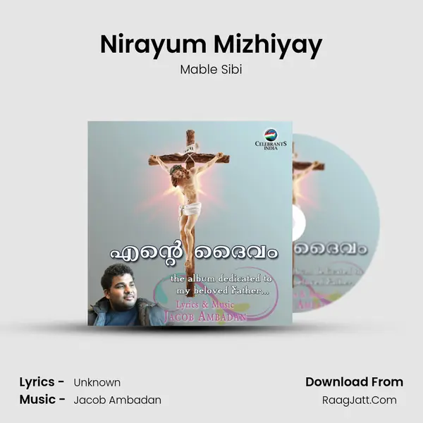 Nirayum Mizhiyay Song mp3 | Mable Sibi