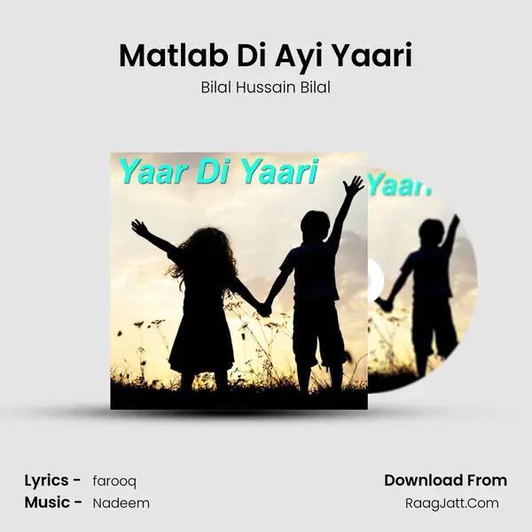 Matlab Di Ayi Yaari mp3 song