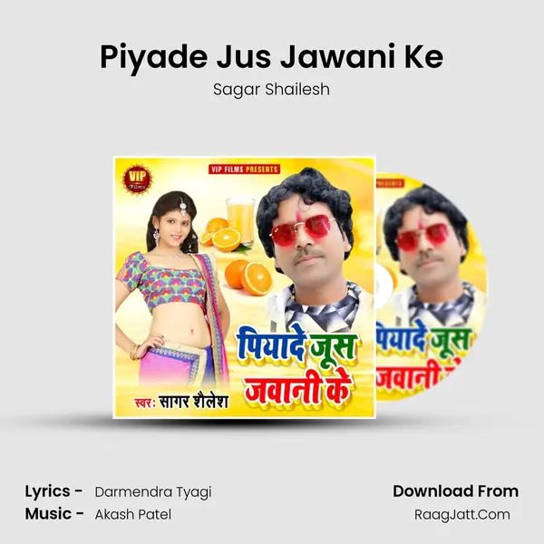 Piyade Jus Jawani Ke mp3 song