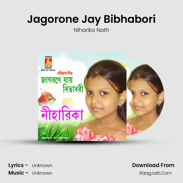 Jagorone Jay Bibhabori Song mp3 | Niharika Nath