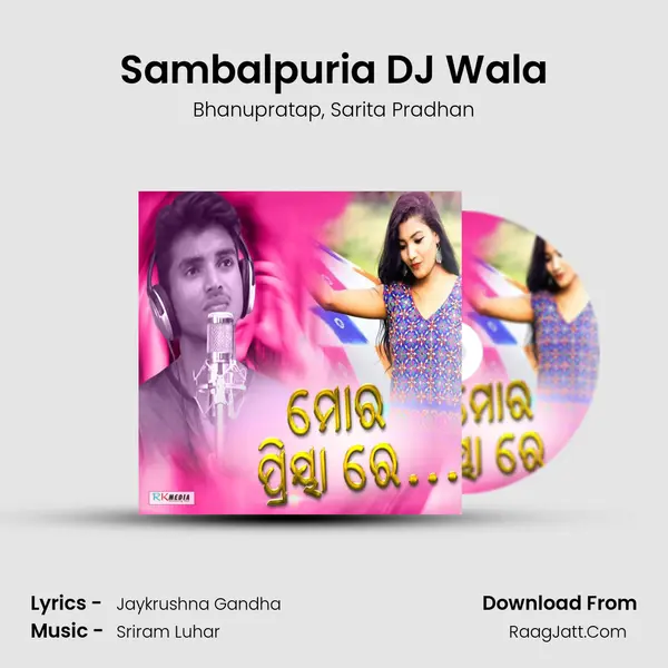 Sambalpuria DJ Wala Song mp3 | Bhanupratap