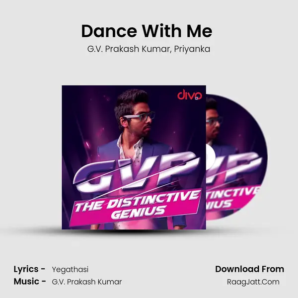 Dance With Me (From - Enakku Innoru Per Irukku) Song mp3 | G.V. Prakash Kumar