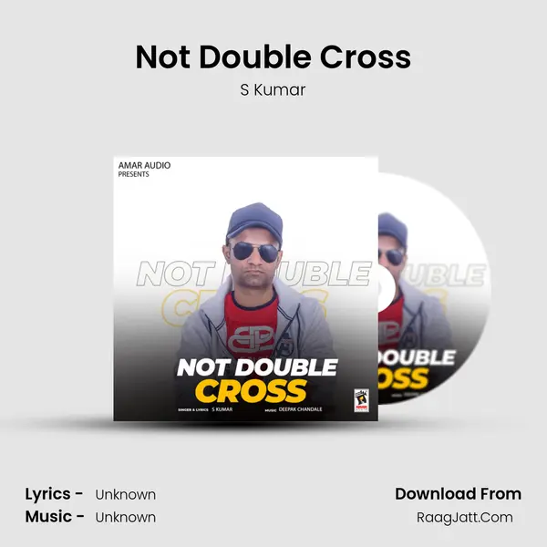 Not Double Cross mp3 song