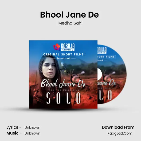 Bhool Jane De (Gorilla Shorts Original Soundtrack) mp3 song