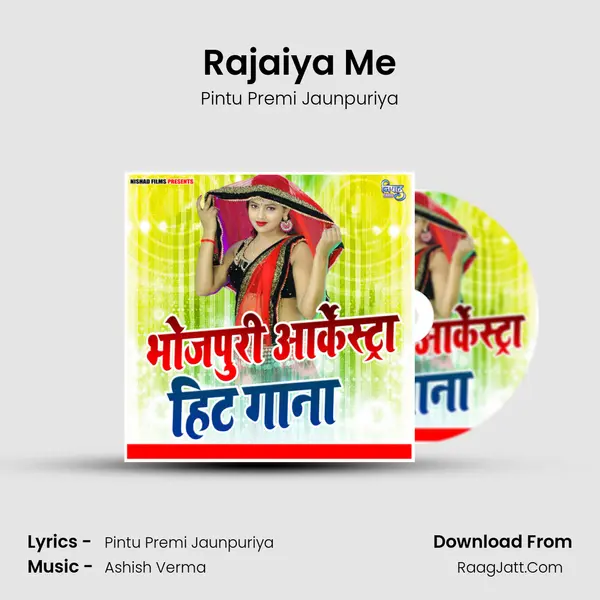 Rajaiya Me mp3 song