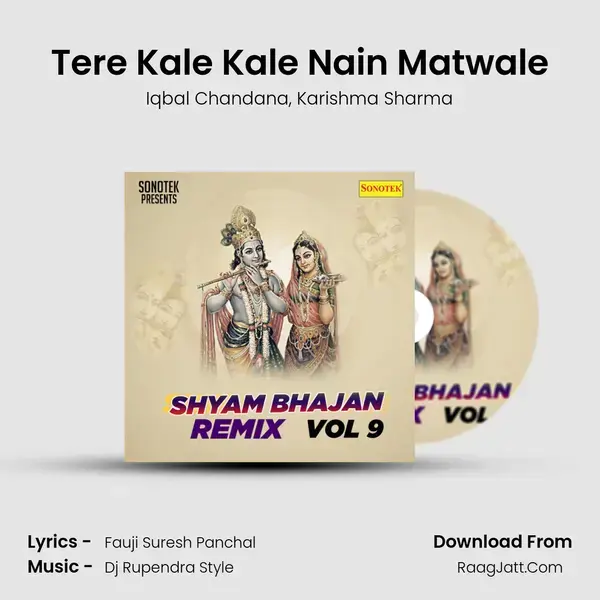 Tere Kale Kale Nain Matwale mp3 song