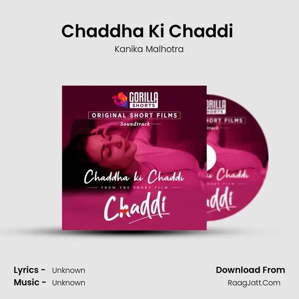 Chaddha Ki Chaddi (Gorilla Shorts Original Soundtrack) mp3 song