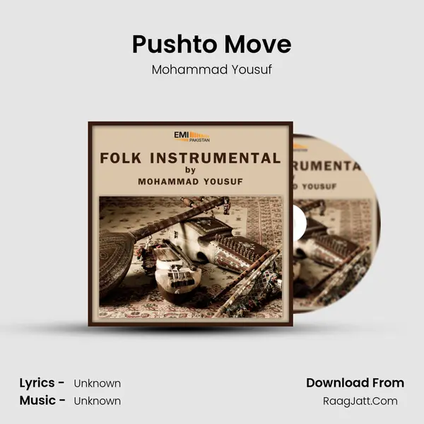 Pushto Move mp3 song