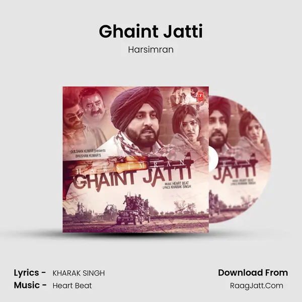 Ghaint Jatti Song mp3 | Harsimran