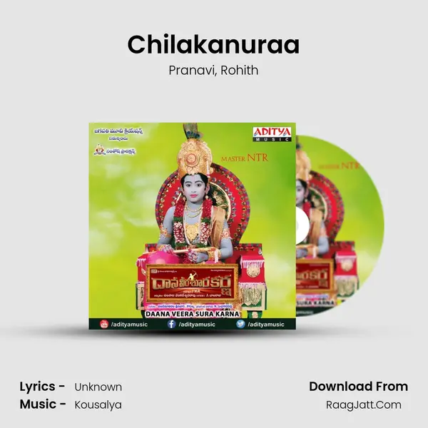 Chilakanuraa mp3 song