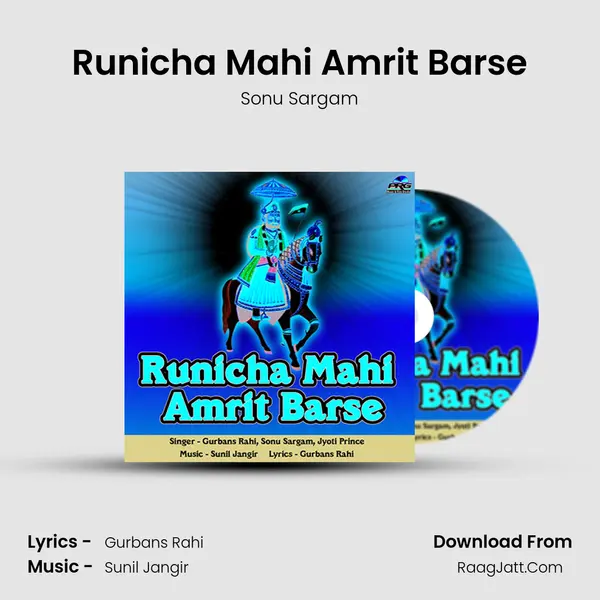 Runicha Mahi Amrit Barse mp3 song