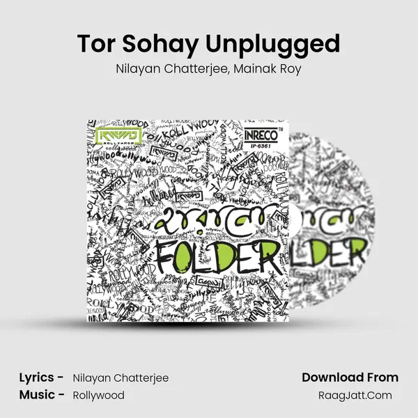 Tor Sohay Unplugged Song mp3 | Nilayan Chatterjee