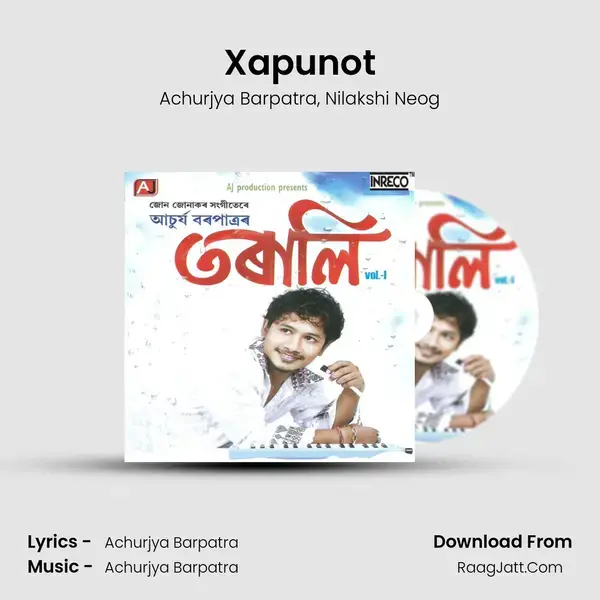 Xapunot Song mp3 | Achurjya Barpatra