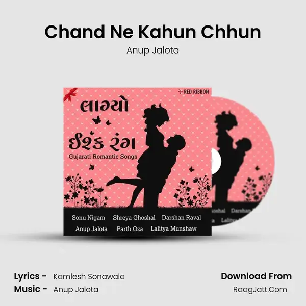 Chand Ne Kahun Chhun Song mp3 | Anup Jalota