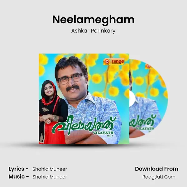 Neelamegham Song mp3 | Ashkar Perinkary