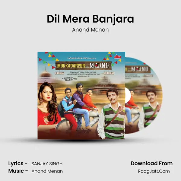 Dil Mera Banjara Song mp3 | Anand Menan