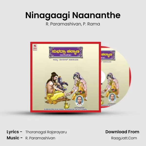 Ninagaagi Naananthe Song mp3 | R. Paramashivan